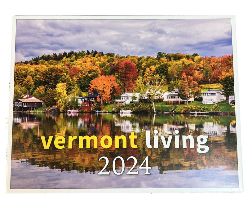 2024 Vermont Living Calendar - Shelburne Country Store