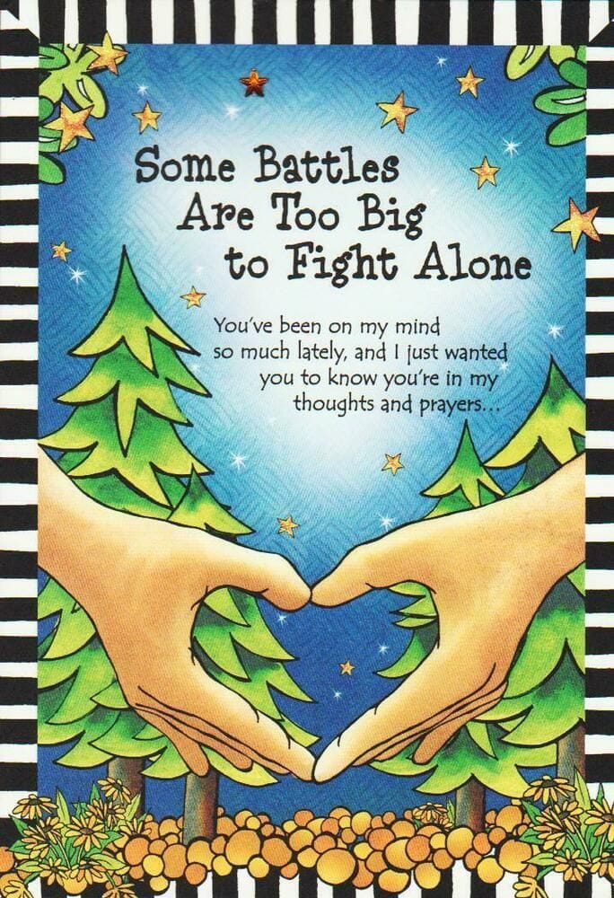 Some Battles Are Too Big To Fight Alone Suzy Toronto Card - Shelburne Country Store