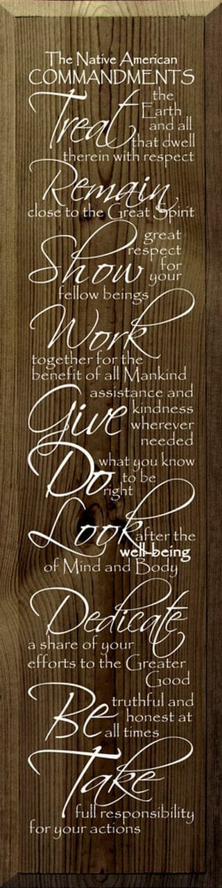 The Native American Commandments Sign - Shelburne Country Store