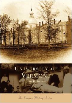 University Of Vermont The Campus History Paperback - Shelburne Country Store