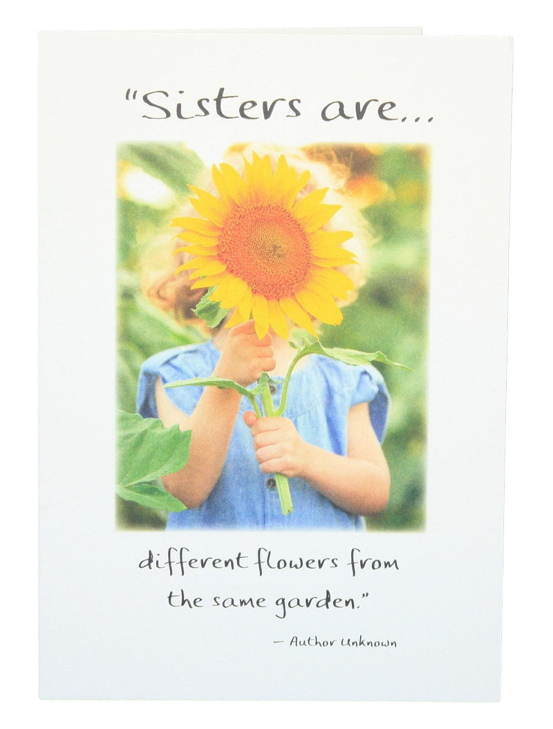 Sisters are different flowers from the same garden - Shelburne Country Store