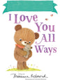 Fill-In I Love You All Ways Hard Cover Book