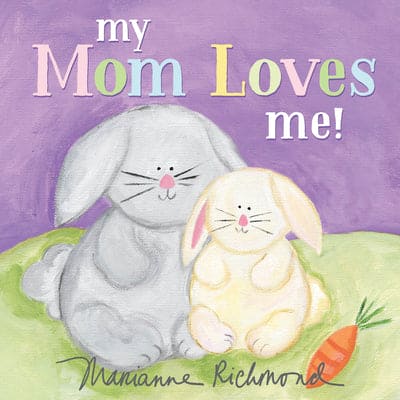 My Mom Loves Me Book - Shelburne Country Store