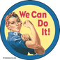 We Can Do It magnet - Shelburne Country Store