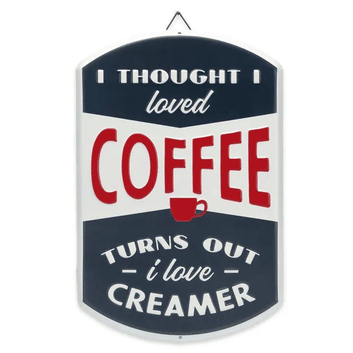 Coffee & Creamer  Sign - Shelburne Country Store