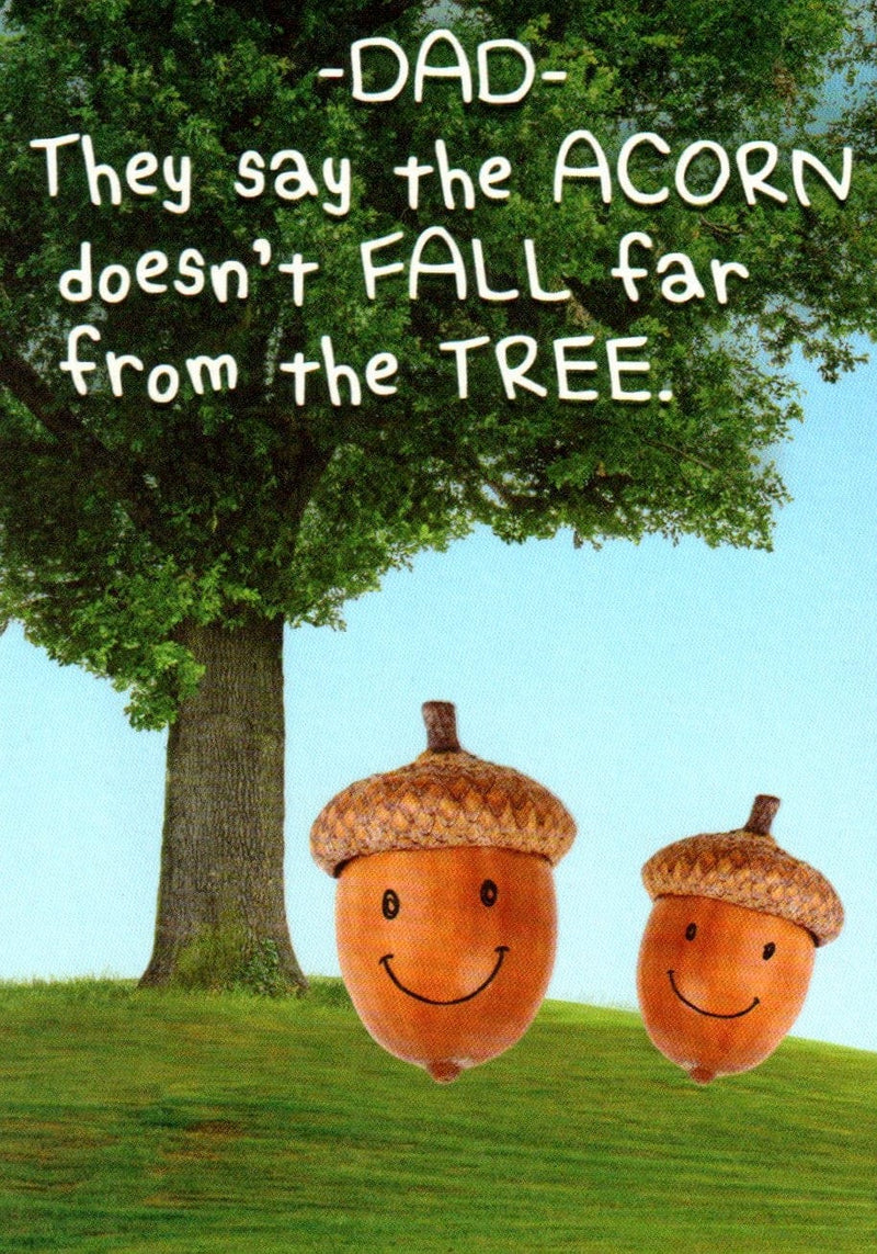 Acorn Doesn't Fall Far From The Tree Father's Day Card - Shelburne Country Store