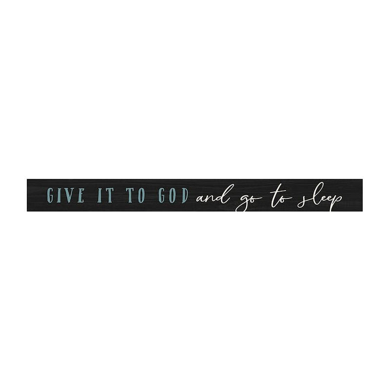 Give It To God    - Shelf Sitter - Black - Shelburne Country Store