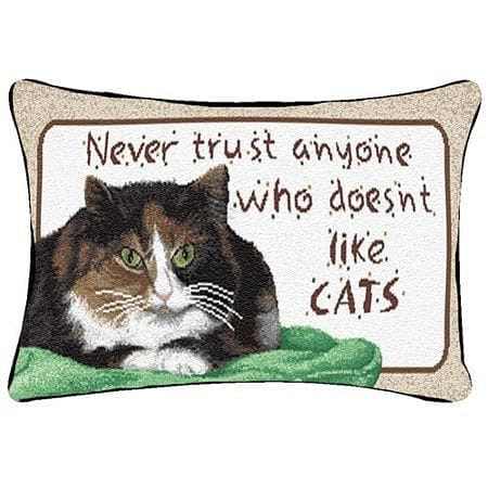 Never Trust Anyone Who Doesn't Like Cats Word Pillow - Shelburne Country Store