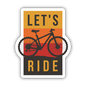 Let's Ride Sticker - Shelburne Country Store