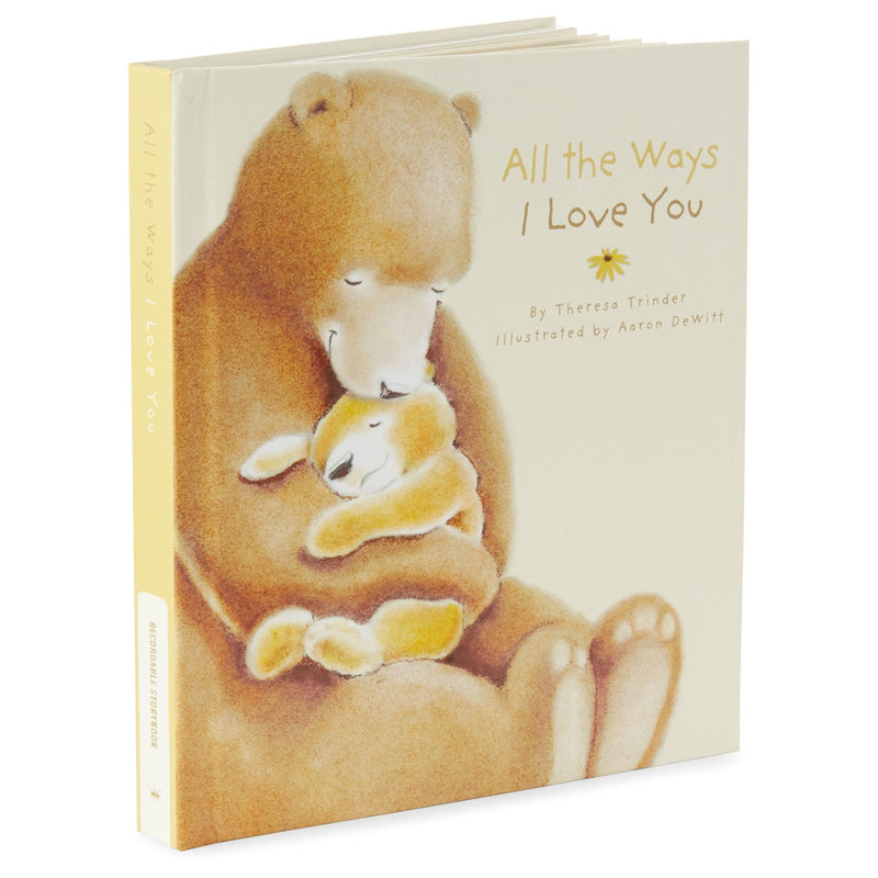 All The Ways I Love You Recordable Storybook - Shelburne Country Store