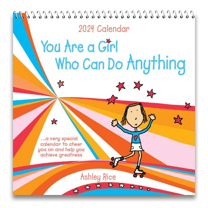 You Are a Girl Who Can Do Anything 2024 Calendar - Shelburne Country Store
