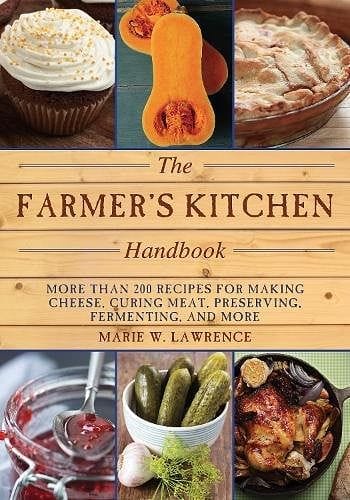 The Farmers Kitchen Handbook - Shelburne Country Store