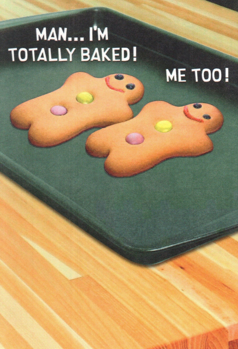Man I'm Totally Baked! Christmas Card - Shelburne Country Store