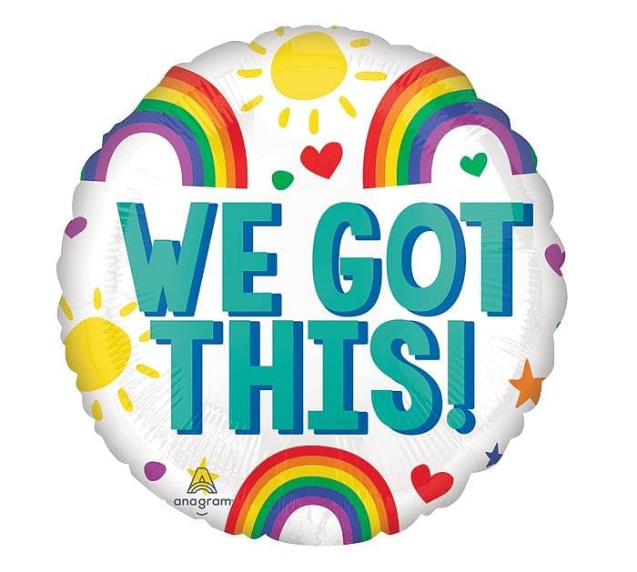 Stay Positive We Got This  Foil Mylar Balloon - Shelburne Country Store