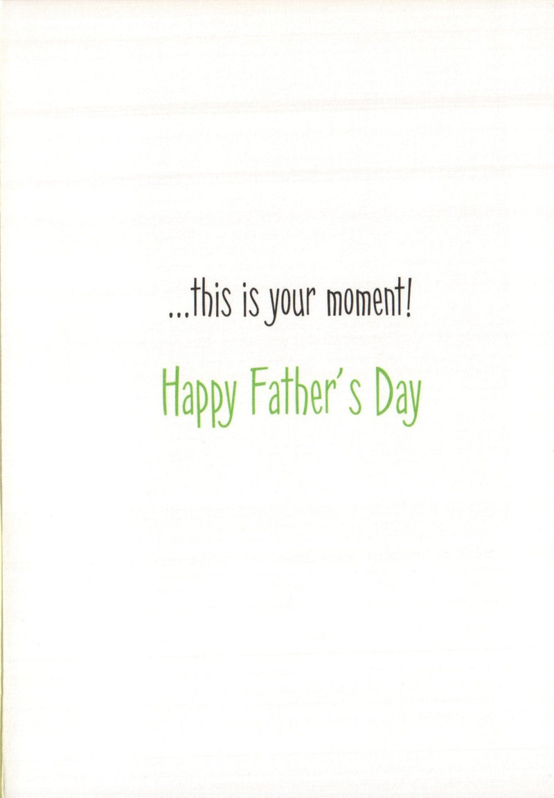 Father's Day Card - This Is Your Moment - Shelburne Country Store