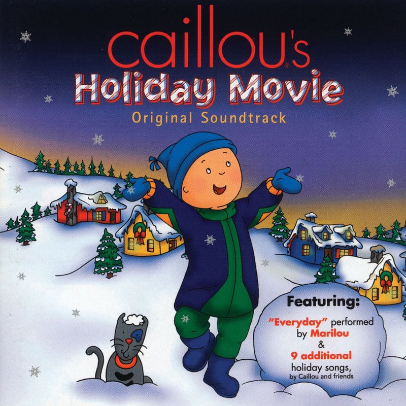 Caillou's Holiday Movie: The Soundtrack - Shelburne Country Store
