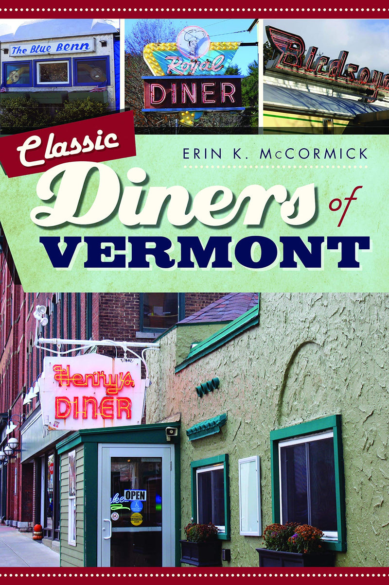 Classic Diners of Vermont - Shelburne Country Store