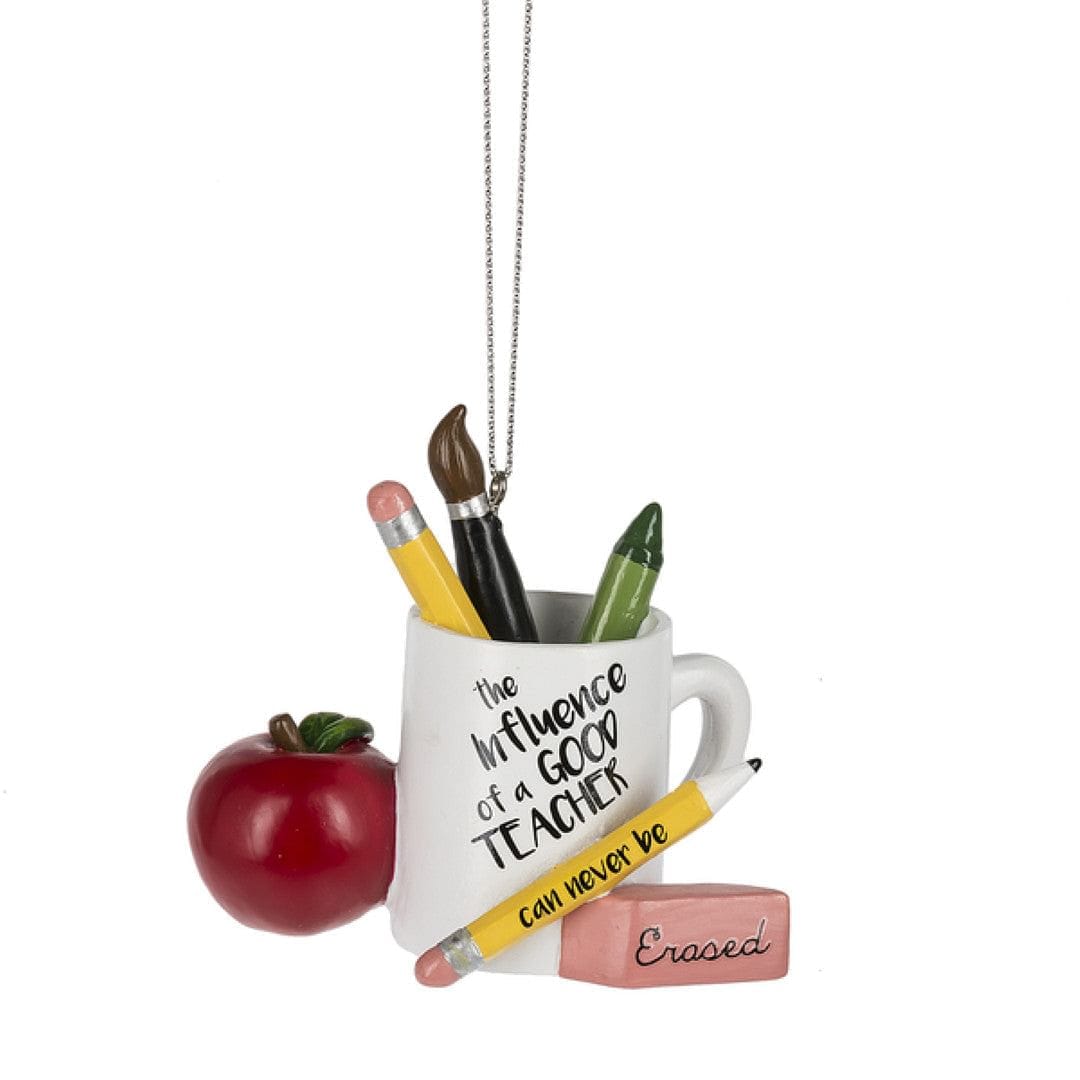 The Influence of a Good Teacher Can Never be Erased Ornament. - Shelburne Country Store