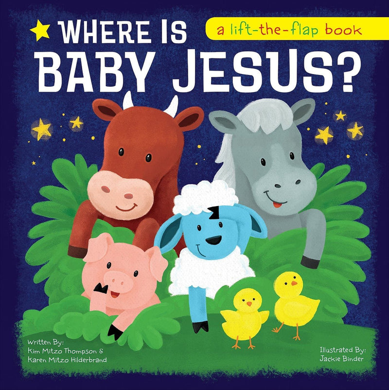 Where Is Baby Jesus? A Lift-the-Flap Book - Shelburne Country Store