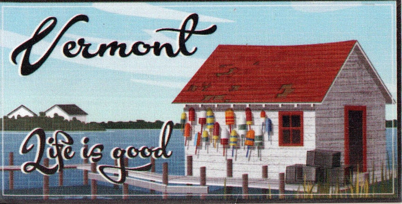 Vermont Life Is  Good Magnet - Shelburne Country Store