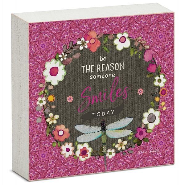Sue Zipkin Happy Talk Desktop Wooden Sign - Be the Reason Someone Smiles Today - Shelburne Country Store