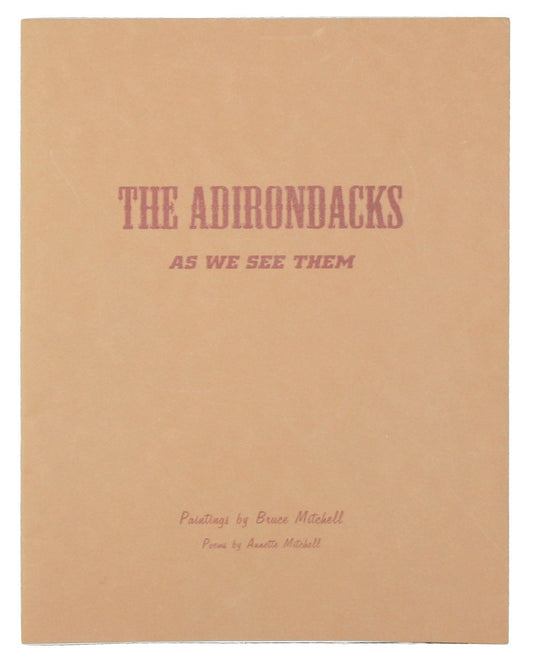 The Adirondacks as we see them - Autographed - Shelburne Country Store