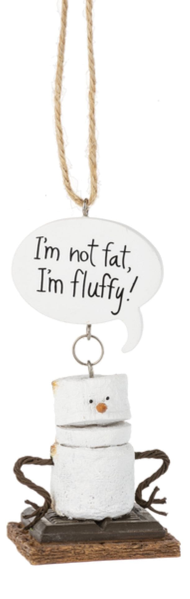 Toasted S'mores Ornament - I'm Not Fat, I'm Fluffy! - Shelburne Country Store