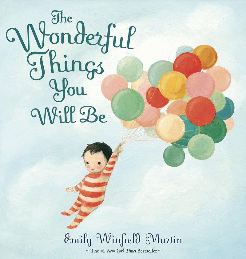 Wonderful Things You Will Be Story Book - Shelburne Country Store