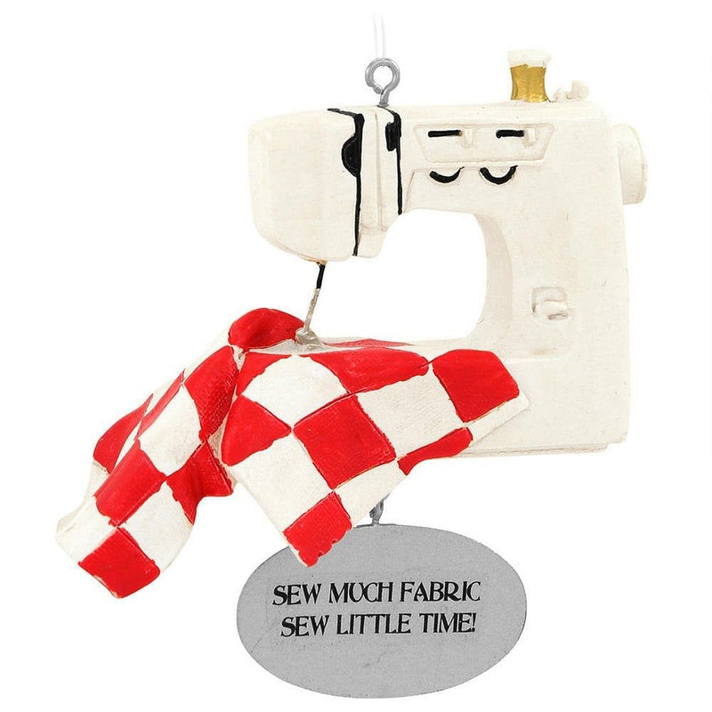 Sew Much Fabric Sew Little Time! Ornament - Shelburne Country Store