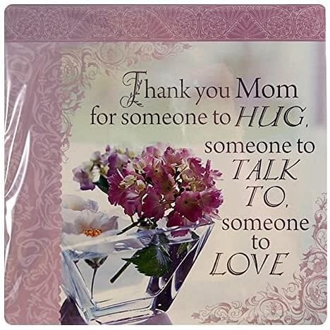 Sentiment Tea Towel - Thank You Mom for someone to Hug, Someone to Talk to, Someone to Love - Shelburne Country Store