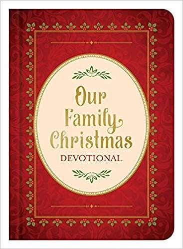 Our Family Christmas Devotional - 2017 - Shelburne Country Store