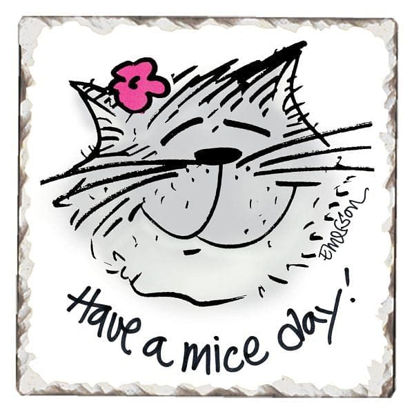 Love Cats Stone Coaster - Have a Mice day! - Shelburne Country Store