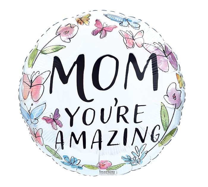 17" Mom You're Amazing Balloon - Shelburne Country Store