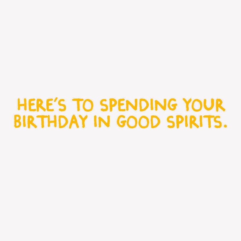 Good Spirits Funny Birthday Card - Shelburne Country Store