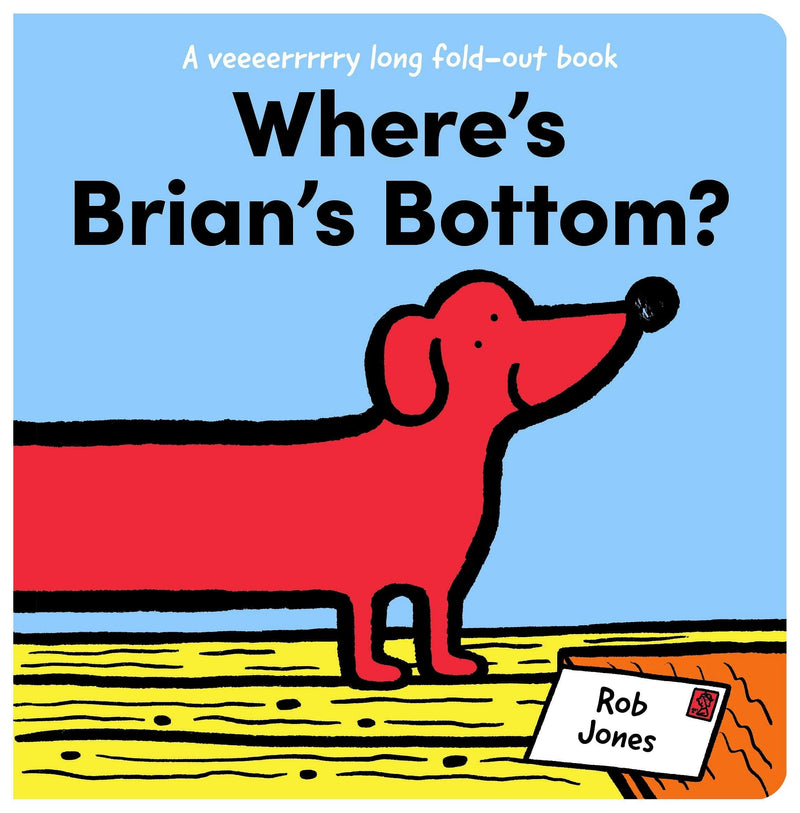 Where’s Brian’s Bottom? Board Book - Shelburne Country Store