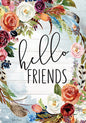 Hello Friends - Garden Flag - 28x40 - Shelburne Country Store