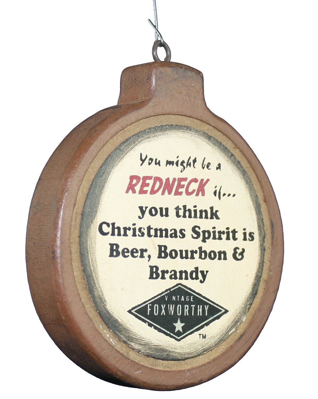 You Might Be A Redneck Jeff Foxworthy Christmas Ornament - Shelburne Country Store