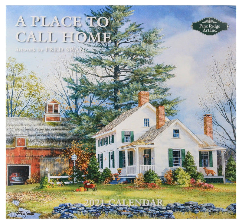 2021 Fred Swan Wall Calendar - A Place to call Home - Shelburne Country Store