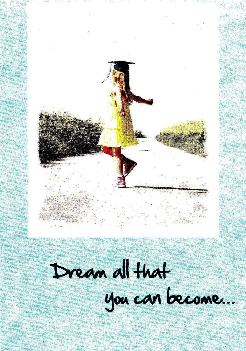 Graduation Card - Dream all that you can become - Shelburne Country Store