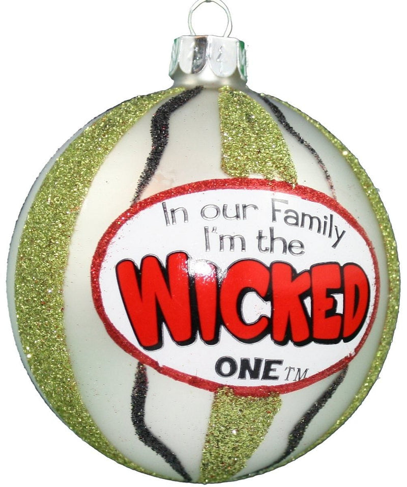 80mm Glass 'In Our Family I am the' Ball Ornament - Wicked - Shelburne Country Store