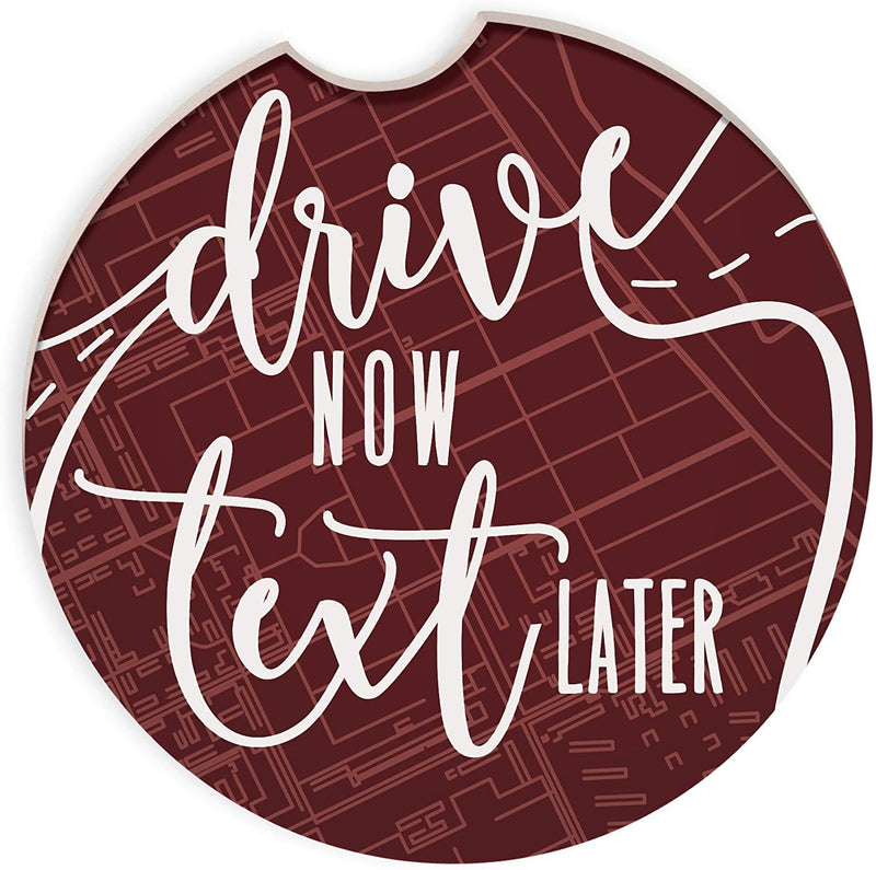 Drive Now Text Later Car Coaster - Shelburne Country Store