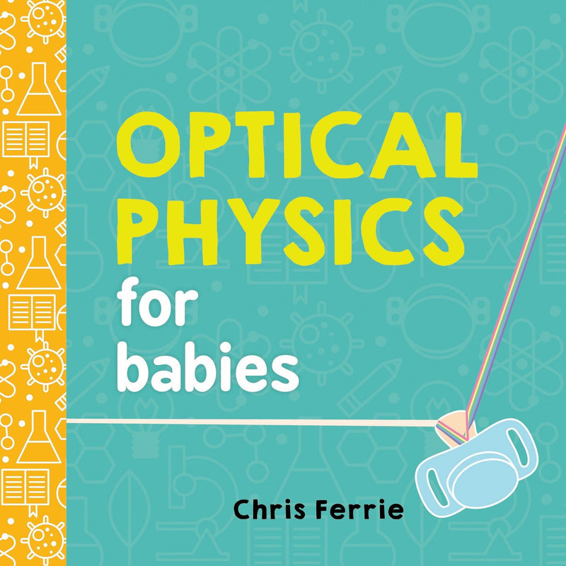Optical Physics For Babies - Shelburne Country Store