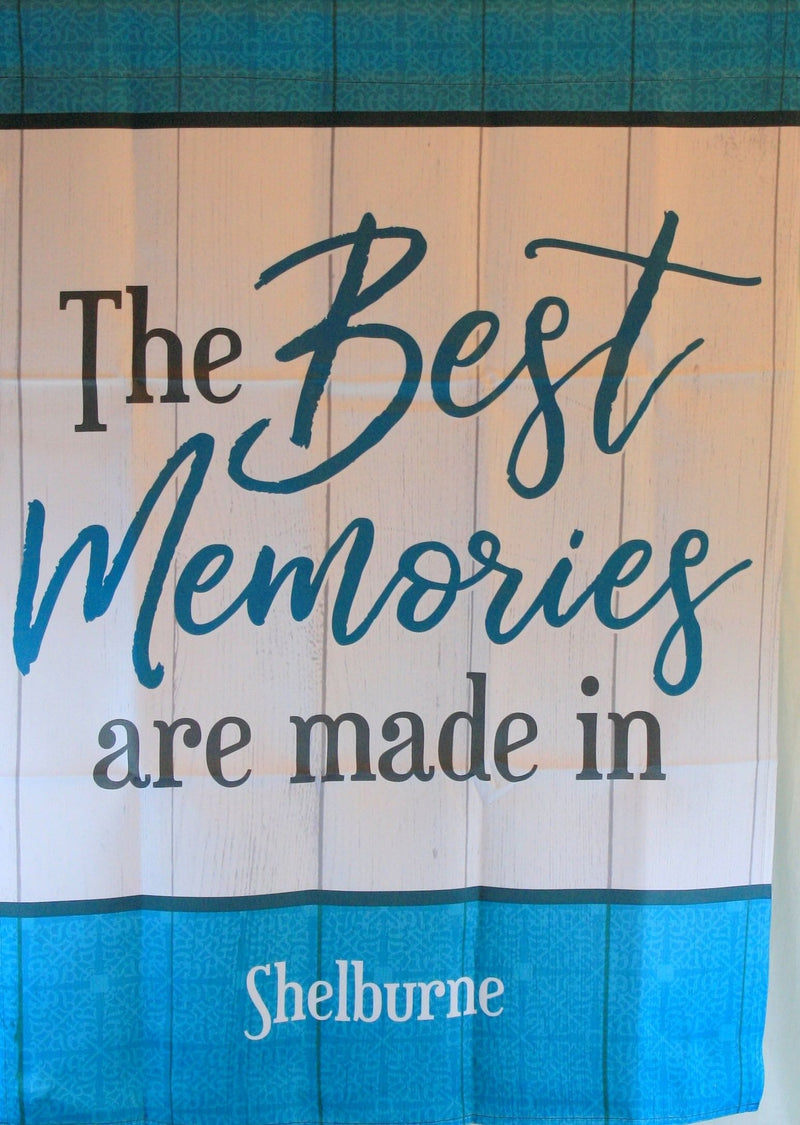 Best Memories Are Made in Shelburne  Large Flag - Shelburne Country Store