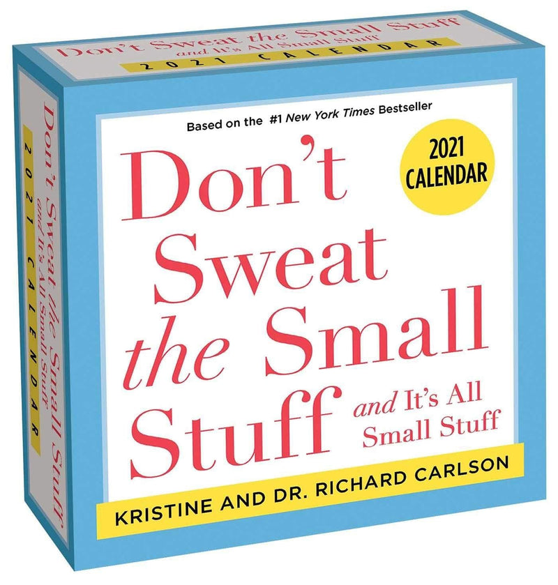 2021 Dont Sweat the Small Stuff Day to Day Calendar - Shelburne Country Store