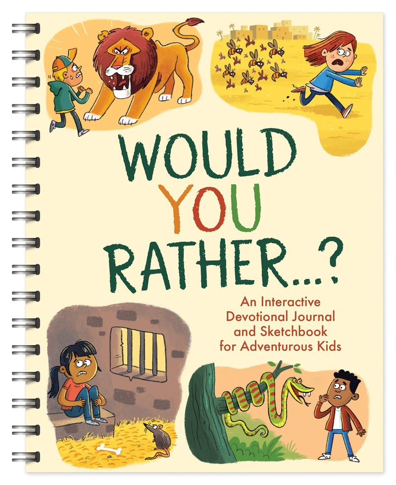 Would You Rather. . .: An Interactive Devotional Journal and Sketchbook for Adventurous Kids! - Shelburne Country Store