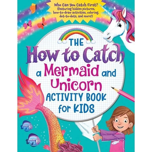 How to Catch A Mermaid  and Unicorn  Activity Book For Kids - Shelburne Country Store