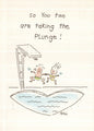 Taking the plunge Engagement Card - Shelburne Country Store