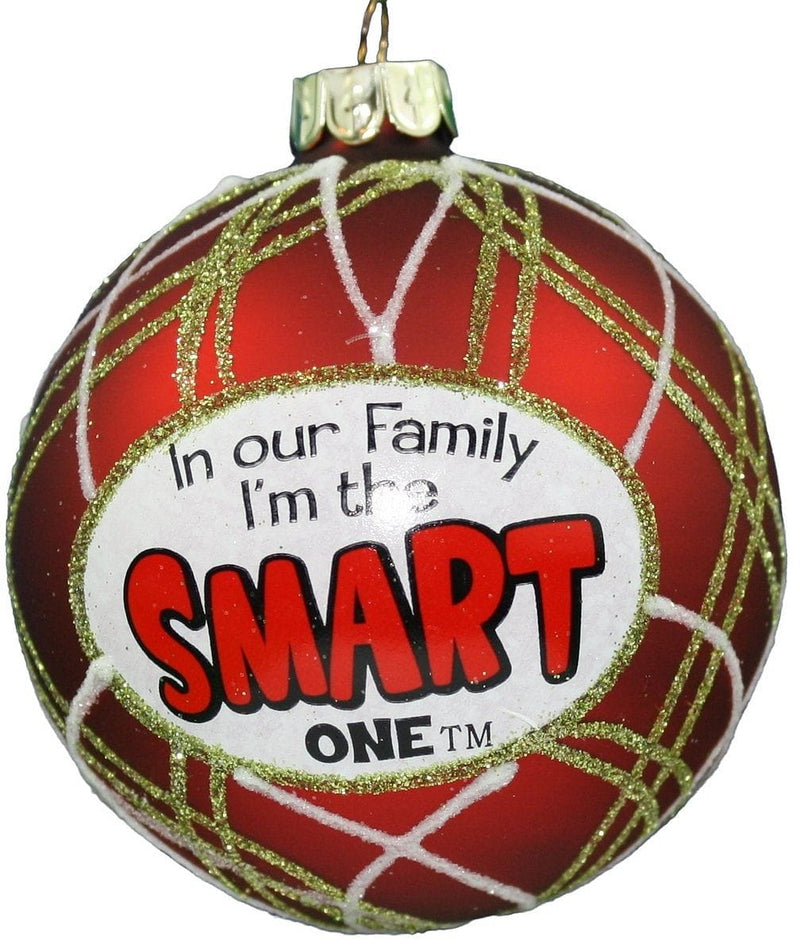 80mm Glass 'In Our Family I am the' Ball Ornament - Smart - Shelburne Country Store