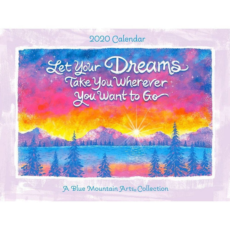 2020 Let your Dreams take you Wall Calendar - Shelburne Country Store