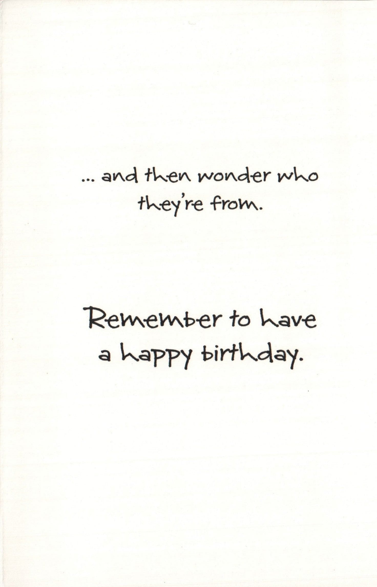Birthday Card - Remember To Have A Happy Birthday - Shelburne Country Store